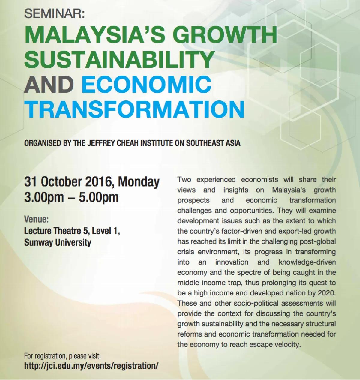 Seminar: Malaysia's Growth Sustainability and Economic Transformation