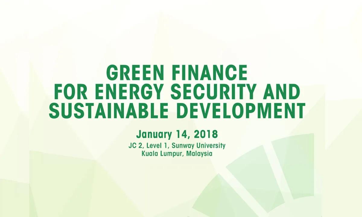 Green Finance For Energy Security And Sustainable Development