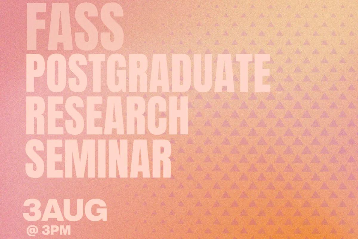 FASS Postgraduate seminar poster