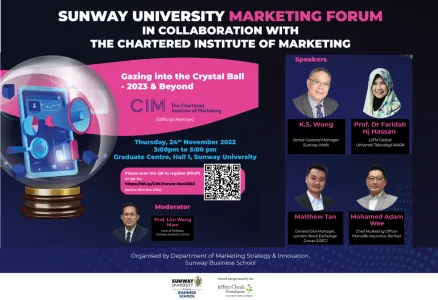 Sunway University Marketing Forum in collaboration with The Chartered Institute of Marketing