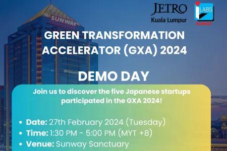 2024 JETRO-Sunway iLabs Green Transformation Accelerator (GXA) Programme