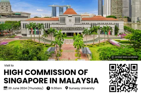 Sunway Business School Embassy Series - High Commission of Singapore in Malaysia