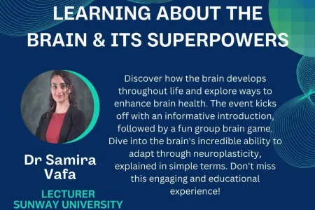 Learning About the Brain and its Superpowers