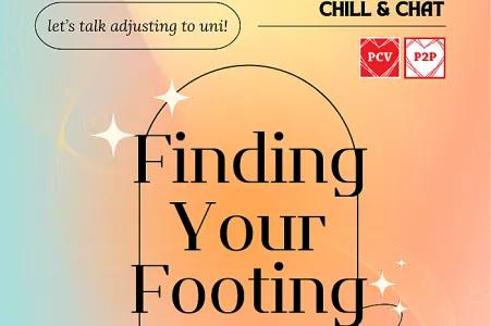 Chill and Chat: Finding Your Footing