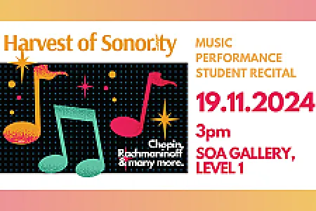 Harvest of Sonority - Music Performance Student Recital