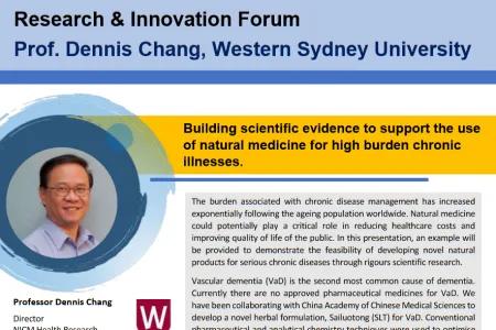 Research &amp; Innovation Forum with Prof. Dennis Chang, Western Sydney University, Australia