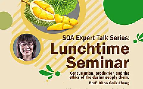 SOA Expert Talk Series - Lunchtime Seminar by Prof. Khoo Gaik Cheng