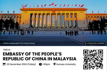 Sunway Business School Embassy Series - Embassy of the People’s Republic of China in Malaysia