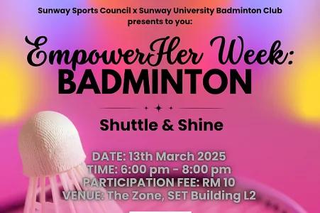 EmpowerHer with Badminton, Come and Join us!