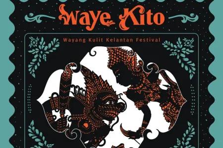“Waye Kito” — Wayang Kulit Festival