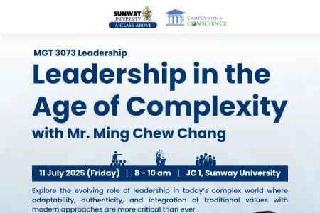 Leadership Beyond Titles: Navigating Complexity with Mr. Ming Chew Chang