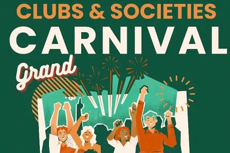 Clubs &amp; Societies Grand Carnival 2025