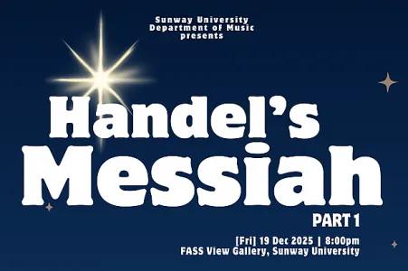 Experience the Majesty: Handel’s Messiah (Part 1)