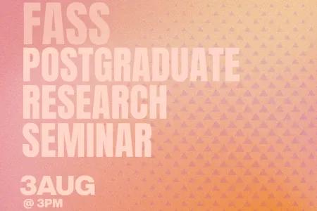 FASS Postgraduate seminar poster
