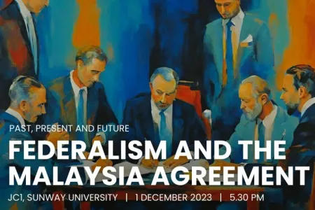 Federalism and the Malaysia Agreement