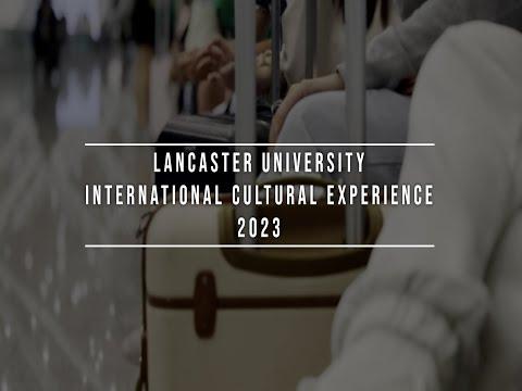 Preview image for the video "Lancaster University International Cultural Experience 2023".