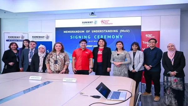 Sunway University and Teach For Malaysia Partner to Advance Educational Equity and Leadership Development