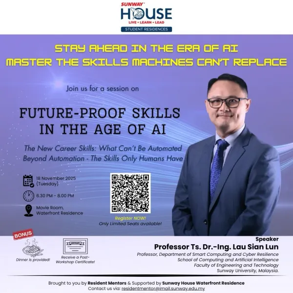 Sunway House Student Residence Workshop: Future-Proof Skills in the Age of AI