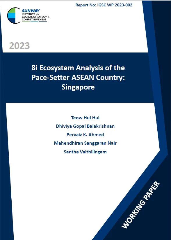 8i Ecosystem Analysis of the Pace Setter ASEAN Country: Singapore