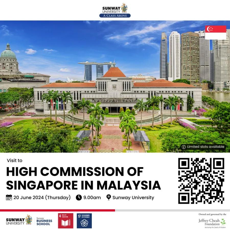 Sunway Business School Embassy Series - High Commission of Singapore in Malaysia