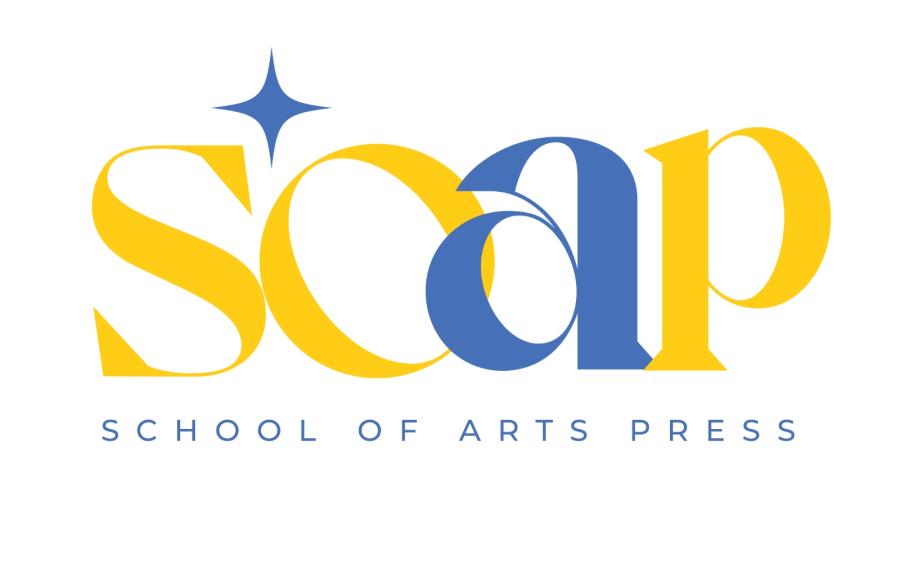 large text spelling out the word "soap" with the phrase "School of Arts Press" written underneath