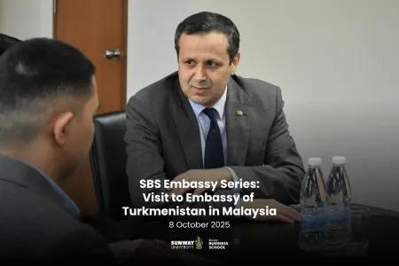 SBS Embassy Series: Visit to Embassy of Turkmenistan in Malaysia