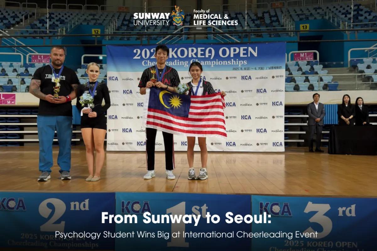 From Sunway to Seoul: Psychology Student Wins Big at International Cheerleading Event