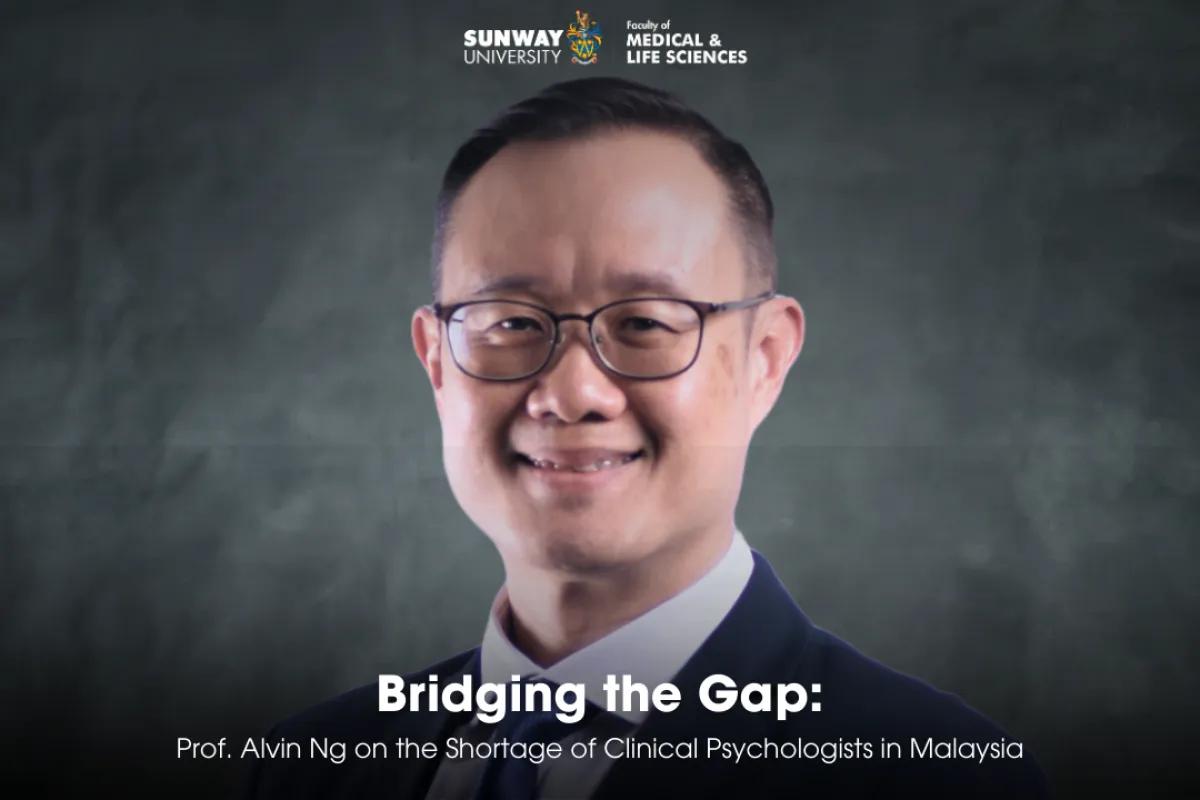 Prof. Alvin Ng on the Shortage of Clinical Psychologists in Malaysia