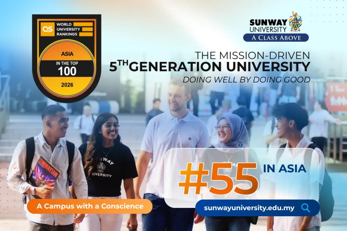 Sunway University Ascends to #55 in QS Asia University Rankings 2026, Advancing Excellence and Prestige