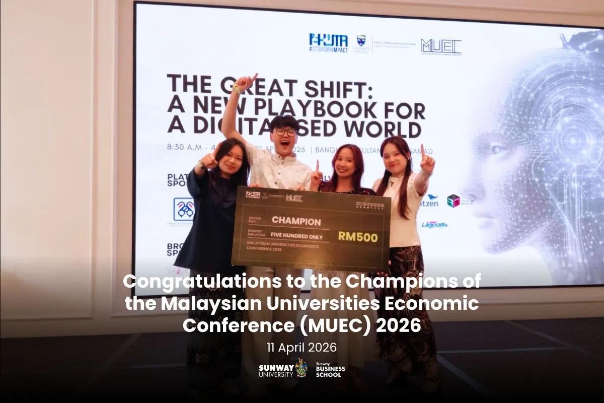 Congratulations to the Champions of the Malaysian Universities Economic Conference (MUEC) 2026