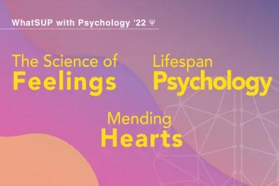 WhatSUP with Psychology '22 - It’s a Wrap!